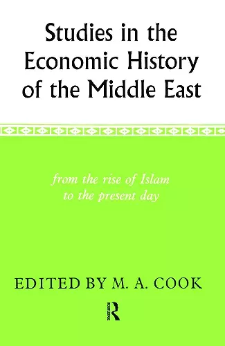 Studies in the Economic History of the Middle East cover