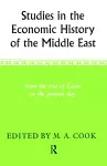 Studies in the Economic History of the Middle East cover