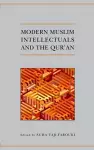 Modern Muslim Intellectuals and the Qur'an cover