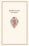 Aelfric's Lives of Saints volume one, parts 1 and 2 cover