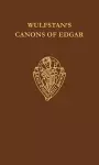 Wulfstan's Canons of Edgar cover