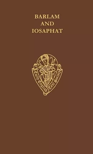 Barlam and Iosaphat: a Middle English Life of Buddha cover