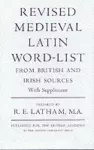 Revised Medieval Latin Word List from British and Irish Sources cover