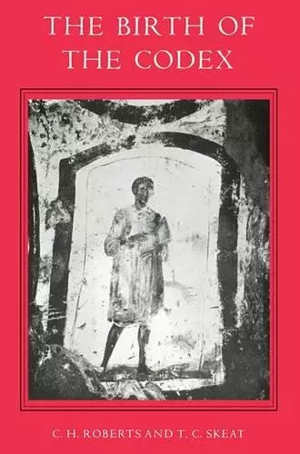 The Birth of the Codex cover