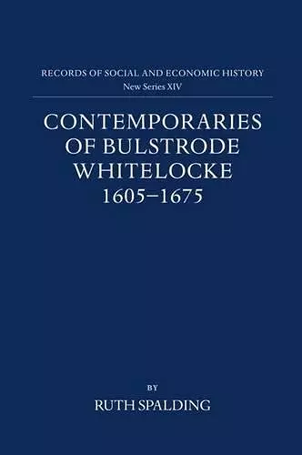 Contemporaries of Bulstrode Whitelocke, 1605-1675 cover