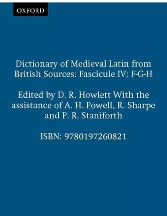 Dictionary of Medieval Latin from British Sources: Fascicule IV: F-G-H cover