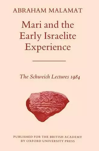 Mari and the Early Israelite Experience cover