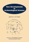 New Developments in Archaeological Science cover
