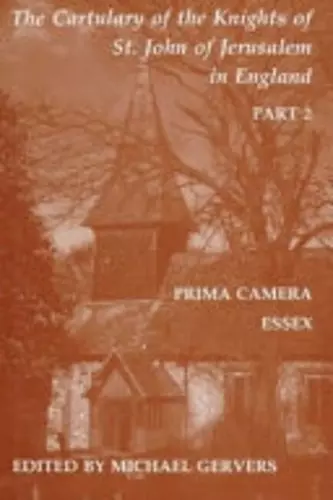 The Cartulary of the Knights of St John of Jerusalem in England, Part 2 cover