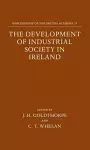 The Development of Industrial Society in Ireland cover
