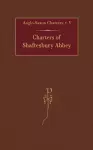 Charters of Shaftesbury Abbey cover