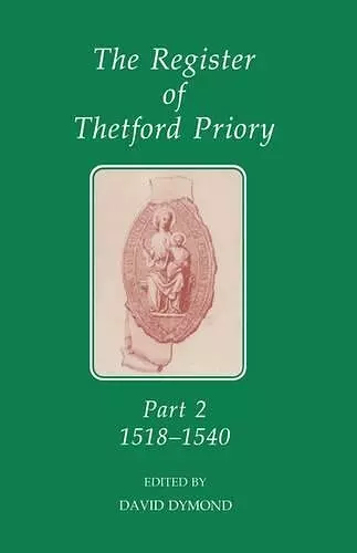 The Register of Thetford Priory, Part 2 cover