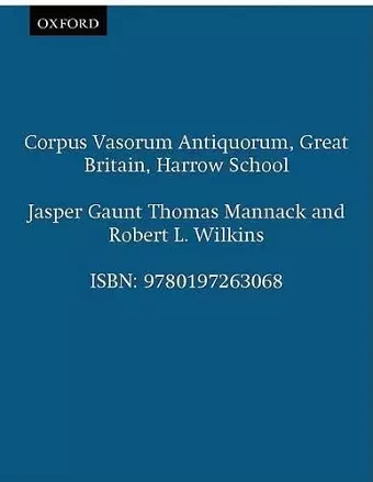 Corpus Vasorum Antiquorum, Great Britain, Harrow School cover