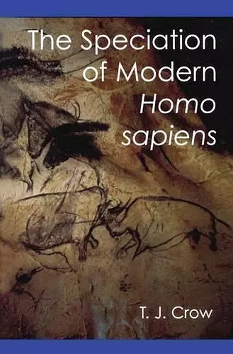 The Speciation of Modern Homo Sapiens cover