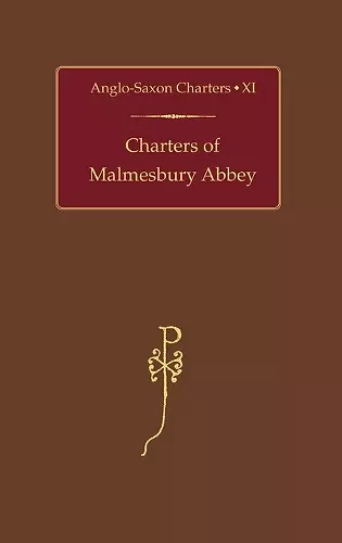 Charters of Malmesbury Abbey cover