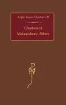 Charters of Malmesbury Abbey cover