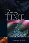 The Arguments of Time cover