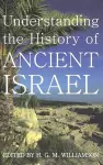 Understanding the History of Ancient Israel cover
