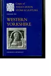 Corpus of Anglo-Saxon Stone Sculpture Volume VIII, Western Yorkshire cover