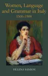 Women, Language and Grammar in Italy, 1500-1900 cover