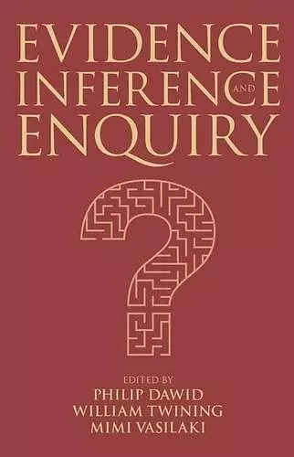 Evidence, Inference and Enquiry cover