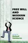 Free Will and Modern Science cover