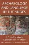 Archaeology and Language in the Andes cover