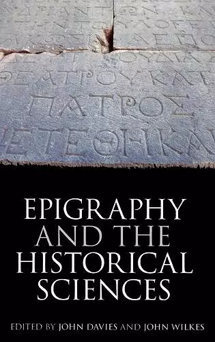 Epigraphy and the Historical Sciences cover
