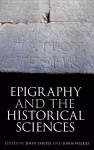 Epigraphy and the Historical Sciences cover