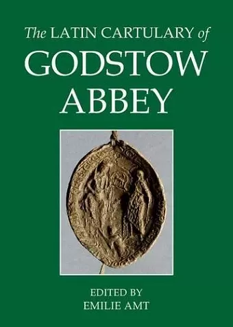 The Latin Cartulary of Godstow Abbey cover