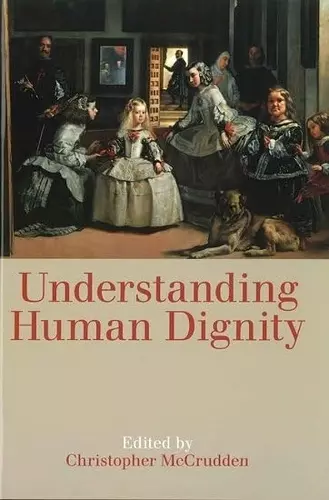 Understanding Human Dignity cover