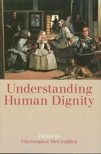 Understanding Human Dignity cover