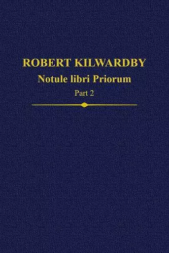 Robert Kilwardby, Notule libri Priorum, Part 2 cover