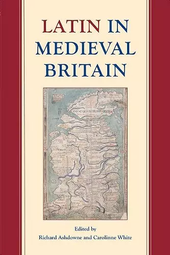 Latin in Medieval Britain cover