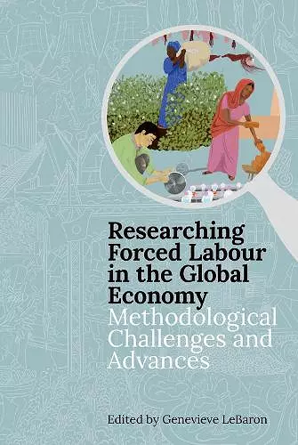 Researching Forced Labour in the Global Economy cover