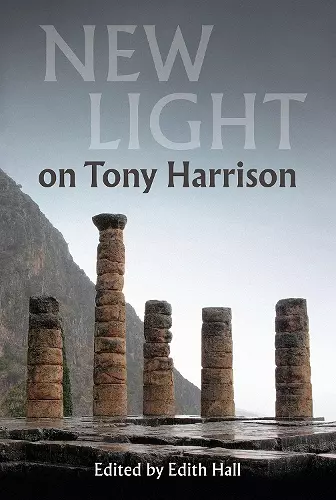 New Light on Tony Harrison cover