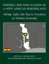 Writing the New Nation in a West African Borderland cover