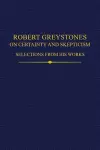 Robert Greystones on Certainty and Skepticism cover