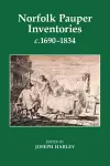 Norfolk Pauper Inventories, c.1690-1834 cover