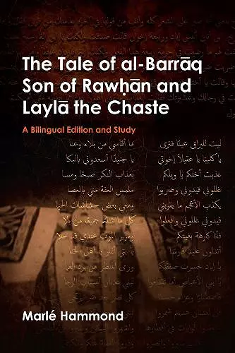 The Tale of al-Barrāq Son of Rawḥān and Laylā the Chaste cover