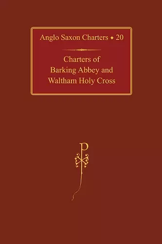 Charters of Barking Abbey and Waltham Holy Cross cover