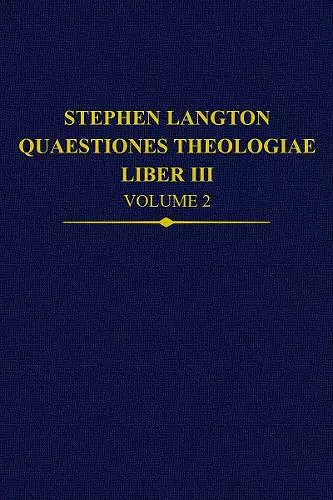 Stephen Langton, Quaestiones Theologiae cover