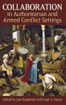 Collaboration in Authoritarian and Armed Conflict Settings cover
