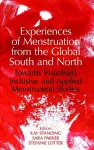 Experiences of Menstruation from the Global South and North cover