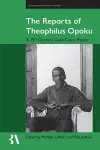The Reports of Theophilus Opoku cover