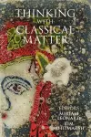 Thinking with Classical Matter cover