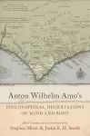 Anton Wilhelm Amo's Philosophical Dissertations on Mind and Body cover