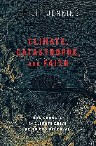 Climate, Catastrophe, and Faith cover
