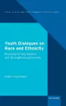 Youth Dialogues on Race and Ethnicity cover