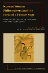 Korean Women Philosophers and the Ideal of a Female Sage cover